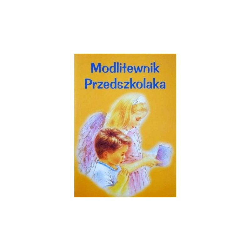 Modlitewnik przedszkolaka