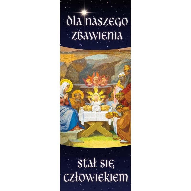 Baner Bożonarodzeniowy - Dla naszego zbawienia stał się człowiekiem